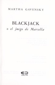 Blackjack, o, El juego de Marsella by Martha Gavensky
