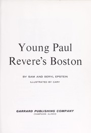 Cover of: Young Paul Revere's Boston by Sam Epstein