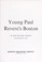 Cover of: Young Paul Revere's Boston