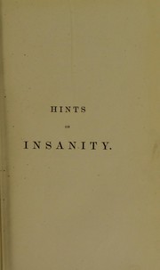 Cover of: Hints on insanity
