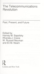 Cover of: The Telecommunications revolution: past, present, and future