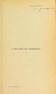 Cover of: A treatise on chemistry by Henry E. Roscoe