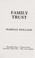 Cover of: Family trust