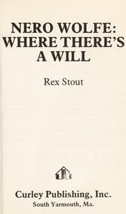 Cover of: Nero Wolfe--where there's a will