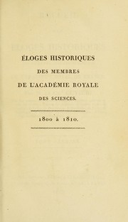 Cover of: Recueil des ©♭loges historiques lus dans les s©♭ances publiques de l'Institut Royal de France