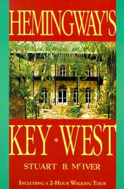 Cover of: Hemingway's Key West by Stuart B. McIver, Stuart B. McIver