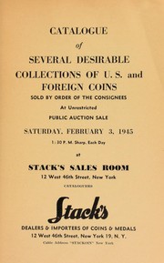 Cover of: Catalogue of several desirable collections of U.S. and foreign coins