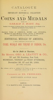 Catalogue of the important historical collection of coins and medals made by Gerald E. Hart ... by Frossard, Edward