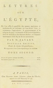 Cover of: Lettres sur l'Egypte o©£ l'on offre le parall©·le des moeurs anciennes et modernes de ses habitans by Claude Étienne Savary