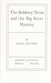 Cover of: The Bobbsey Twins' The Big River Mystery
