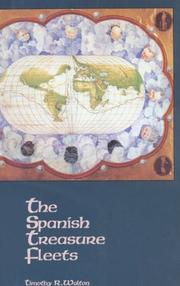 The Spanish treasure fleets by Timothy R. Walton
