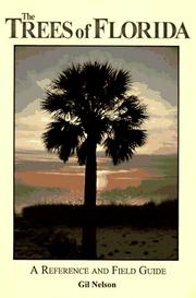 Cover of: The trees of Florida by Gil Nelson, Gil Nelson