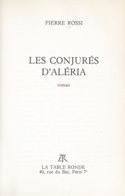 Cover of: Les conjurés d'Aléria by Pierre Rossi
