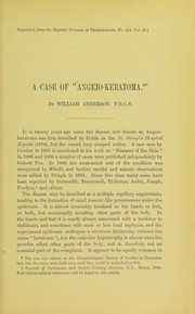 Cover of: A case of 'angeio-keratoma' by Anderson, William