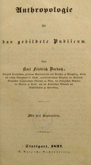 Cover of: Anthropologie f©ơr das gebildete Publicum by Karl Friedrich Burdach