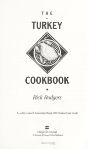 Cover of: The turkey cookbook by Rick Rodgers