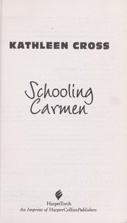 Cover of: Schooling Carmen