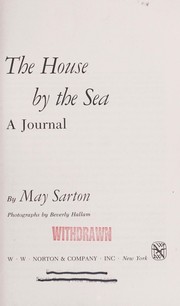 Cover of: The house by the sea by May Sarton