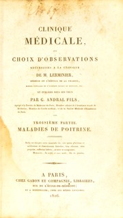 Cover of: Clinique m©♭dicale, ou choix d'observations recueillies ©  l'hospital de la Charit©♭ (clinique de M. Lerminier) ..