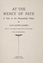 Cover of: At the mercy of fate: a tale of the Shenandoah Valley