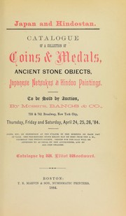 Cover of: Catalogue of a collection of coins & medals, ancient stone objects, Japanese netsukes and Hindoo paintings