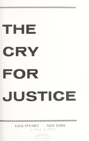 Cover of: The cry for justice; an anthology of the literature of social protest by 
