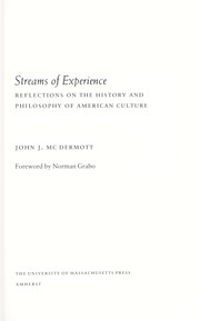 Cover of: Streams of experience by McDermott, John J.