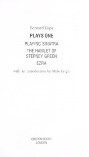 Cover of: Plays one: Playing Sinatra, The Hamlet of Stepney Green, Ezra