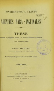 Cover of: Contribution ©  l'©♭tude des ad©♭nites para-inguinales: th©·se pr©♭sent©♭e et publiquement soutenue ©  la Facult©♭ de m©♭decine de Montpellier le 4 d©♭cembre 1907