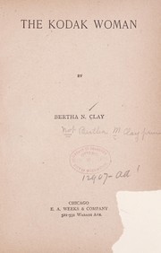 The kodak woman by Bertha M. Clay