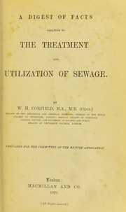 Cover of: A digest of facts relating to the treatment and utilization of sewage