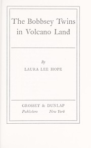 Cover of: The Bobbsey twins in volcano land.