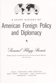 Cover of: A short history of American foreign policy and diplomacy.