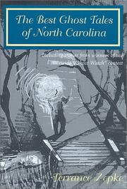 Cover of: The Best Ghost Tales of North Carolina by Terrance Zepke