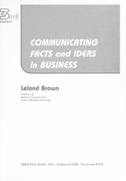 Cover of: Communicating facts and ideas in business