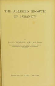 The alleged growth of insanity by David Nicolson