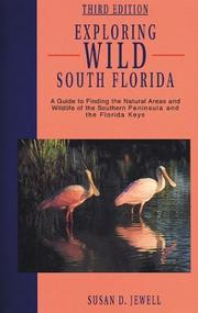 Cover of: Exploring Wild South Florida by Susan D. Jewell