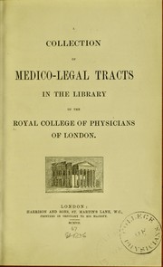 Cover of: A collection of medico-legal tracts in the library : [a short title list]