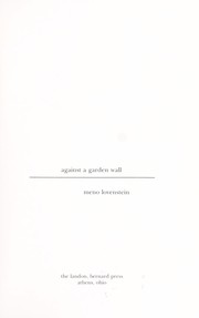 Cover of: Against a garden wall by Meno Lovenstein