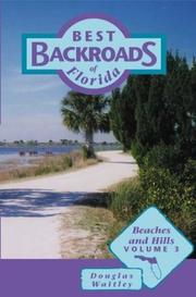 Best backroads of Florida by Douglas Waitley