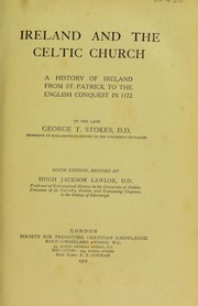 Cover of: Ireland and the Celtic church by Stokes, George Thomas