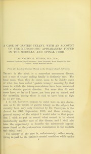 Cover of: A case of gastric tetany, with an account of the microscopic appearances found in the medulla and spinal cord by Walter King Hunter, Walter King Hunter