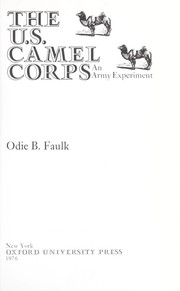 Cover of: The U.S. Camel Corps : an Army experiment by 