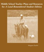 Cover of: Middle School Teacher Plans And Resources for a Land Remembered