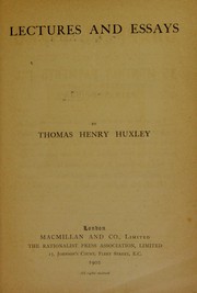 Cover of: Lectures and essays by Thomas Henry Huxley