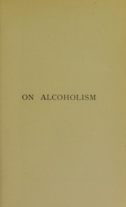Cover of: On alcoholism; its clinical aspects and treatment