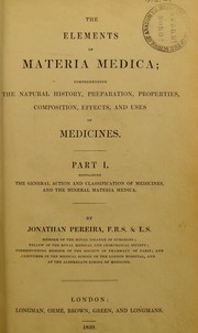 Cover of: The elements of materia medica by Jonathan Pereira