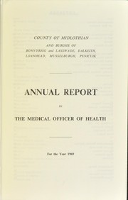 Cover of: [Report 1969] | Midlothian & Peebleshire (Scotland). Council