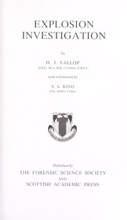 Cover of: Explosion investigation by H. J. Yallop