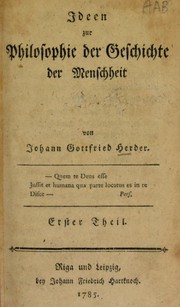 Cover of: Ideen zur Philosophie der Geschichte der Menschheit by Johann Gottfried Herder
